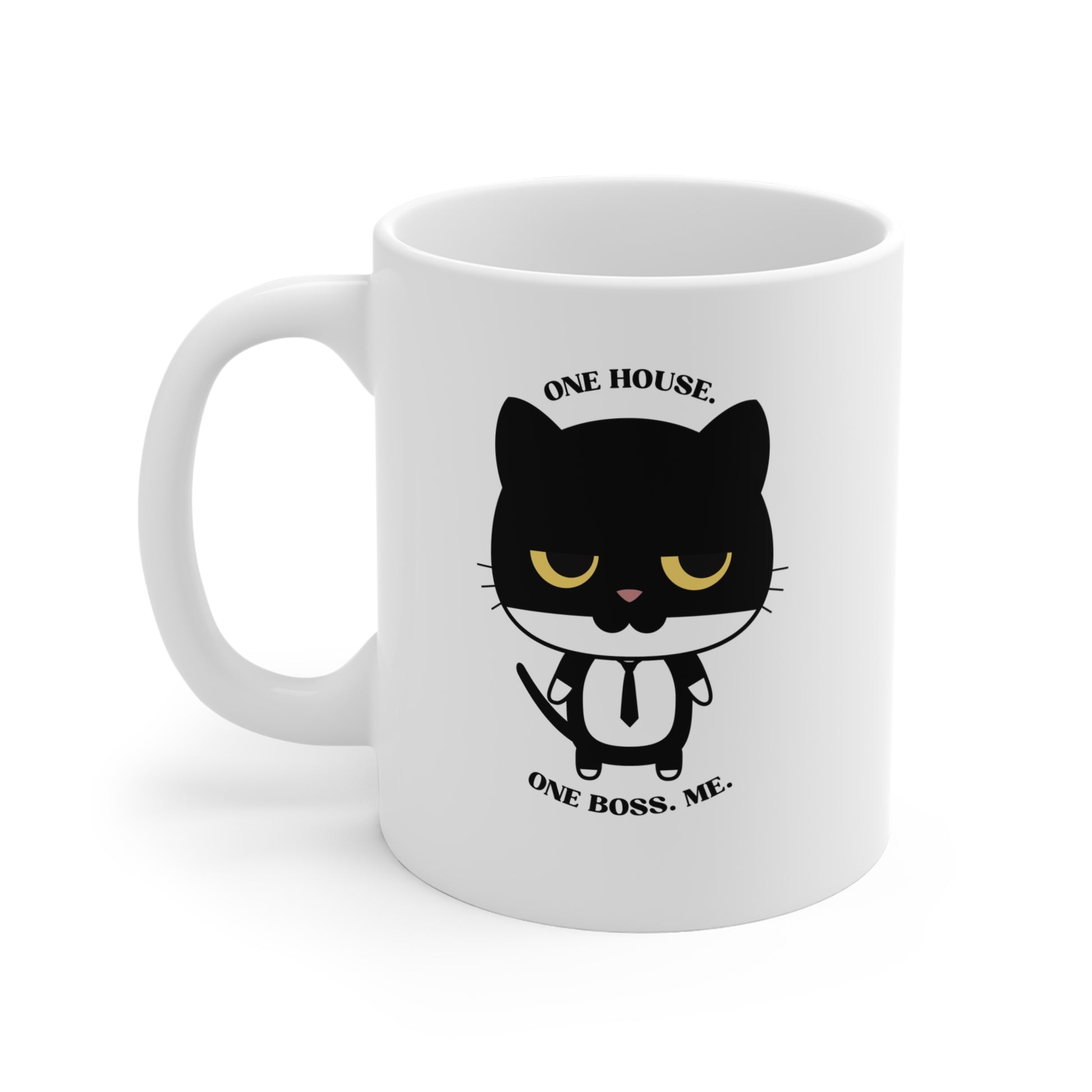Left coffee mug with black cat graphic wearing a tie and one house one boss me slogan shown from right side