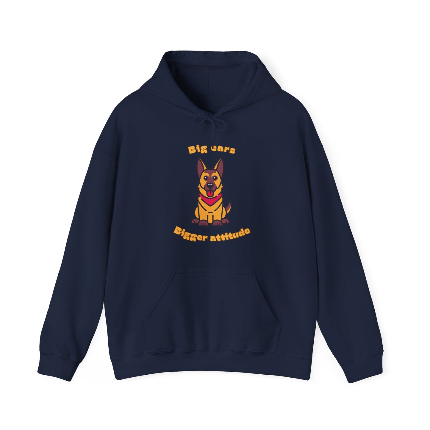 Navy hoodie with German Shepherd graphic and big ears bigger attitude slogan displayed flat