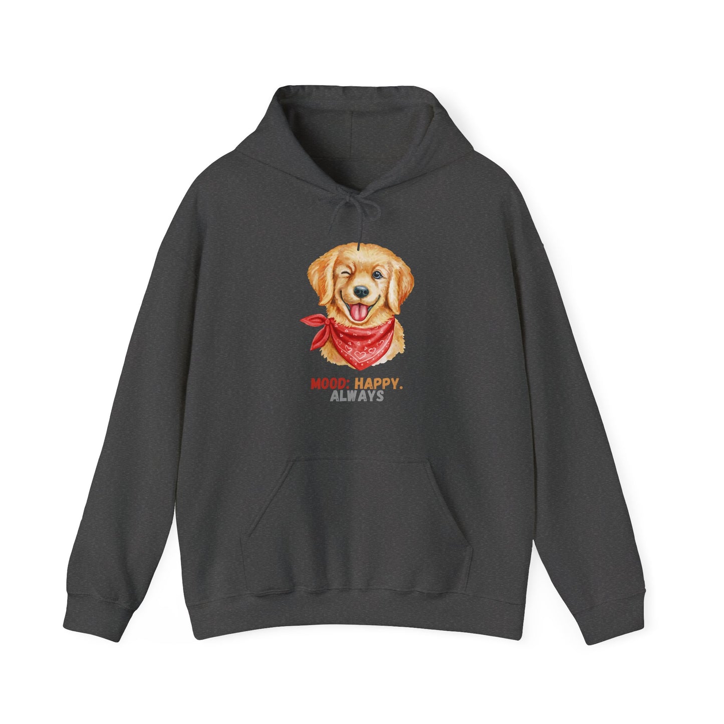 Dark Heather hoodie with labrador retriever graphic and mood happy always slogan displayed flat
