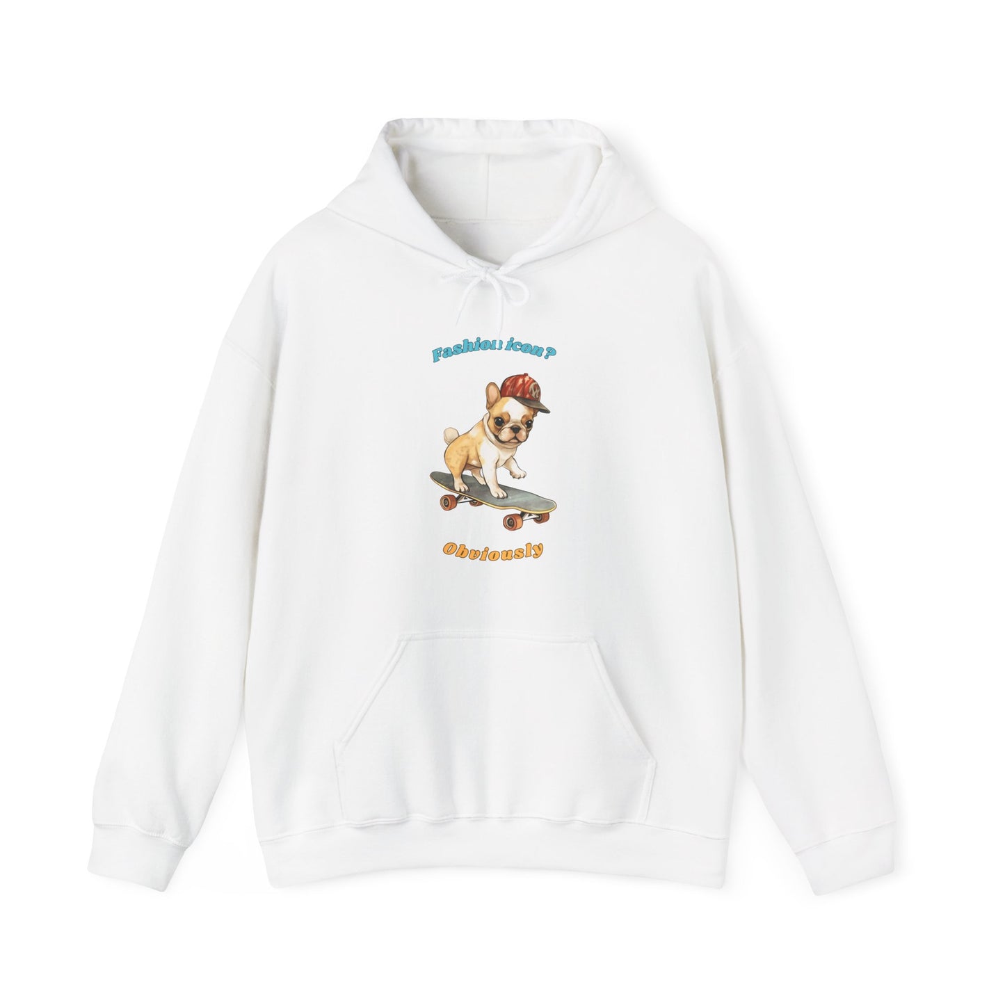 White hoodie with French Bulldog graphic and fashion icon obviously slogan displayed flat Fashion icon? Obviously.