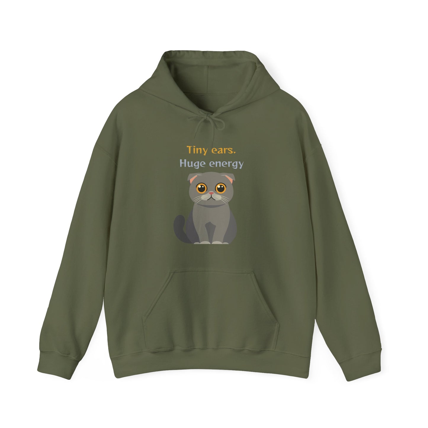 Military green color hoodie with Scottish Fold cat graphic and tiny ears huge energy slogan displayed flat